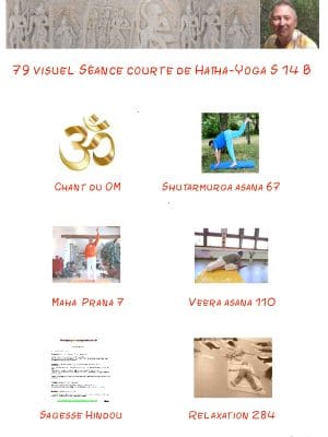 Ref 79 Une courte séance de Yoga traditionnel en vidéo avec Bernard S 14 - 32mn