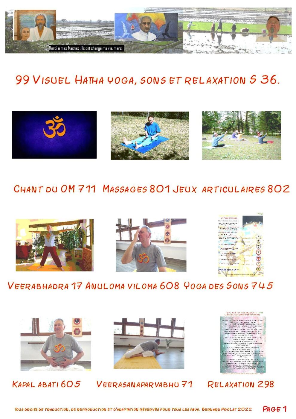 Ref 99 Séance Yoga traditionnel en vidéo, sons et relaxation Bernard S 36 - 55mn